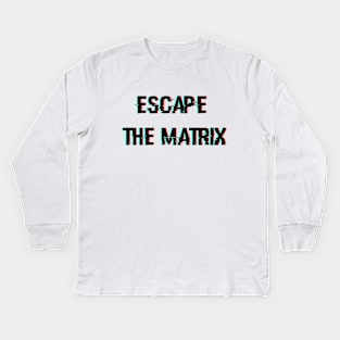 Escape The Matrix Glitched Design Kids Long Sleeve T-Shirt